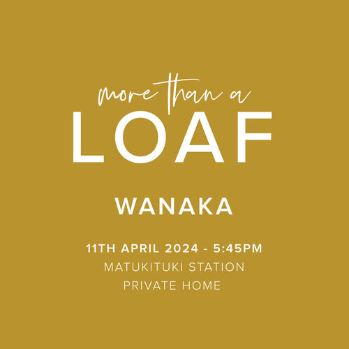 More than a Loaf Tour Wanaka