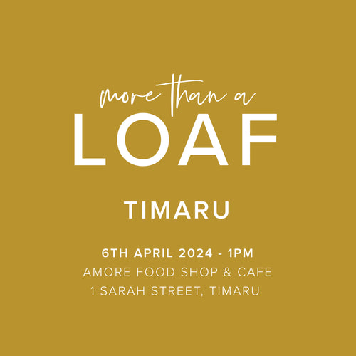 More than a Loaf Tour Timaru